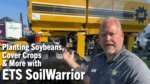 Planting-Soybeans,-Cover-Crops-&-More-with-ETS-SoilWarrior.png