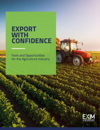 Export with Confidence: Tools and Opportunities for the Agriculture Industry