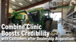 Combine-Clinic-Boosts-Credibility-with-Customers-after-Dealership-Acquisition.png