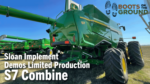 Sloan-Implement-Demos-Limited-Production-S7-Combine.png