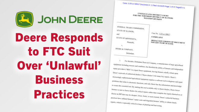 Deere Responds to FTC Suit Over ‘Unlawful’ Business Practices