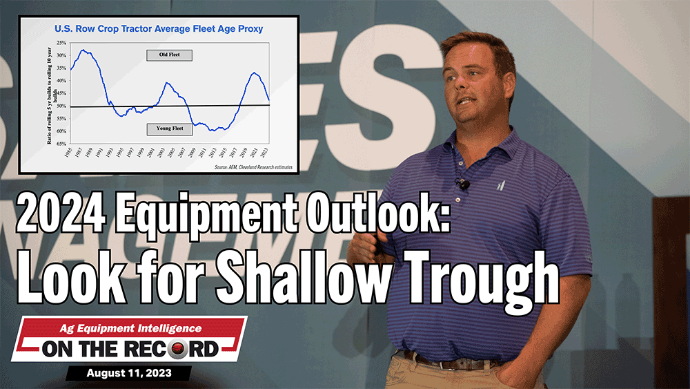 2024 Equipment Outlook Look For Shallow Trough   08 11 23 Thumbnail For Web 